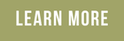 LEARN MORE